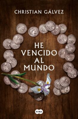 He vencido al mundo de Christian Gálvez (2026)